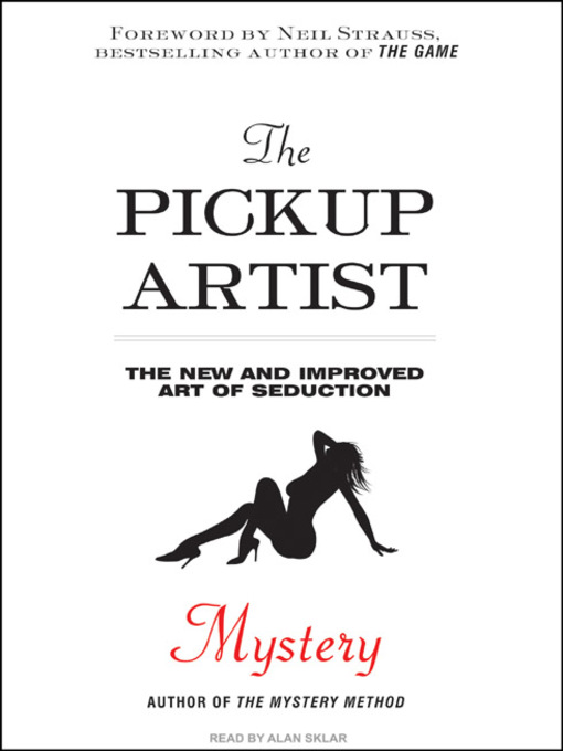 Title details for The Pickup Artist by Mystery - Available